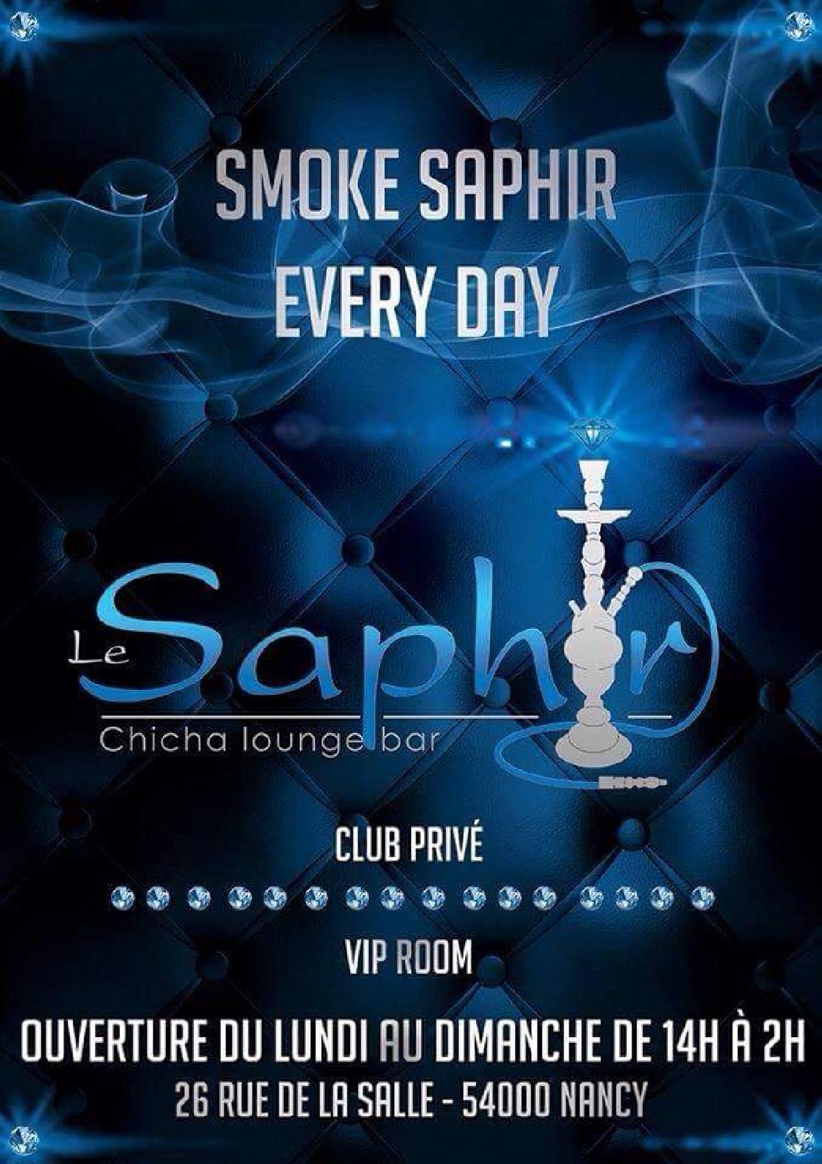 Le Saphir Chicha Nancy
